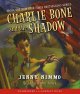 Charlie Bone and the shadow Cover Image
