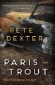 Paris trout a novel  Cover Image