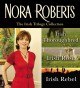 The irish trilogy by nora roberts Cover Image