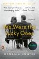 Go to record We were the lucky ones : a novel