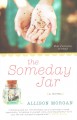 Go to record The someday jar : a novel