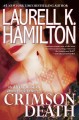 Crimson death Anita Blake, Vampire Hunter Series, Book 25. Cover Image