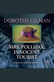 Mrs. Pollifax, innocent tourist Cover Image
