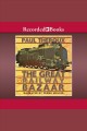 The great railway bazaar Cover Image