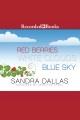 Red berries, white clouds, blue sky Cover Image