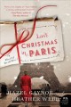 Go to record Last Christmas in Paris : a novel of World War I