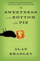Sweetness at the Bottom of the Pie  Cover Image