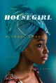 Housegirl : a novel  Cover Image