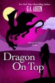 Dragon on top Dragon Kin Series, Book 0.4. Cover Image