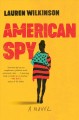 American spy : a novel  Cover Image