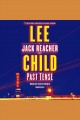 Past tense Jack Reacher Series, Book 23. Cover Image