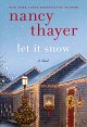 Let it snow : a novel  Cover Image