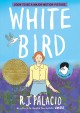 White bird : a wonder story  Cover Image