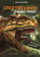 You Choose: Could you survive the Jurassic period?  Cover Image