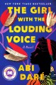 The girl with the louding voice : a novel  Cover Image