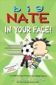 Big Nate. In your face!  Cover Image