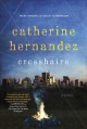 Crosshairs : a novel  Cover Image
