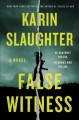Go to record False witness : a novel