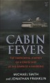 Cabin fever : the harrowing journey of a cruise ship at the dawn of a pandemic  Cover Image