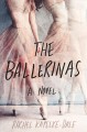 The ballerinas : a novel  Cover Image