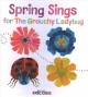 Go to record Spring sings for the grouchy ladybug