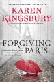 Forgiving Paris : a novel  Cover Image