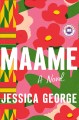 Maame : a novel  Cover Image