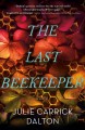 Go to record The last beekeeper : a novel