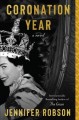 Coronation year : a novel  Cover Image