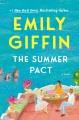 The summer pact : a novel  Cover Image