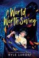 A world worth saving  Cover Image