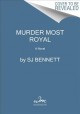 Murder most royal : a novel  Cover Image