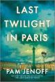 Last Twilight in Paris. Cover Image